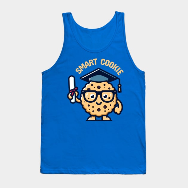 Smart Cookie | Cute Kawaii Cookie Illustration for Graduation | Graduation Quote Tank Top by Nora Liak